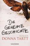 Geheime Geschichte - Tartt Donna