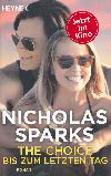 The Choice - Bis zum letzten Tag - Sparks Nicholas