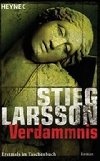 Verdammnis : Millennium Trilogie 2 - Larsson Stieg