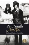 Just Kids: Die Geschichte einer Freundschaft - Smith Patti