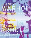 Andy Warhol and Czechoslovakia - Prokop Rudo, Cihl Michal