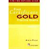 First Certificate Gold: Practice Exams - Acklam Richard