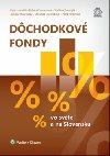 Dchodkov fondy - Peter rend; Boena Chovancov; Vladimr Gvozdjk