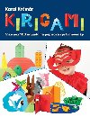 Kirigami - Vce ne 100 npad na paprov vystihovnky - Karol Krmr