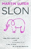Slon - Martin Suter