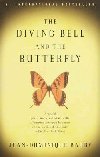 The Diving Bell and the Butterfly : A Memoir of Life in Death - Bauby Jean-Dominique
