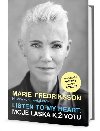 Listen to my Heart: Moje lska k ivotu - Marie Fredriksson; Helena von Zweigberg