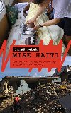 Mise Haiti - esk chirurg pt msc s Lkai bez hranic - Tom ebek