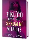 7 kl k celoivotn sexuln vitalit - Brian R. Clement; Anna Maria Clement