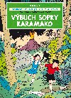 Jo, Zefka a Žoko (4) - Výbuch sopky Karamako - Hergé