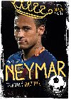 Neymar - Fotbalový kouzelník - Yvette Darska