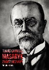 Tom Garrigue Masaryk: znm i neznm - Vladimr Lika