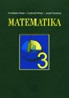 Matematika 3 - Jozef Fecenko; udovt Pinda; Frantiek Peller