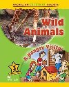 Wild Animals / A Hungry Visitor:Macmillan Childrens Readers Level 3 - Ormerod Mark