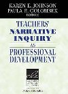Teachers´ Narrative Inquiry as Professional Development - Johnson Karen