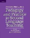 The Cambridge Guide to Pedagogy and Practice in Second Language Teaching - Burns Anne