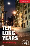 Ten Long Years Level 1 Beginner/Elementary - Battersby Alan