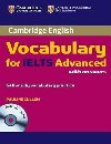 Cambridge Vocabulary for IELTS Advanced Band 6.5+ with Answers and Audio CD - Cullen Pauline