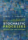Stochastic Processes: Theory for Applications - Gallager Robert