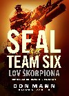 SEAL team six: Lov korpiona - Don Mann; Ralph Pezzullo
