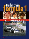Hrdinov Formule 1 - Formule 1 od padestch let po modern ru - Roman Klemm