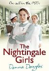 The Nightingale Girls : (Nightingales 1) - Douglasov Donna