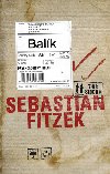Balk - Sebastian Fitzek; Elena Diamantov
