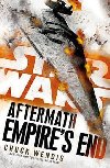 Star Wars: Aftermath: Empires End - Wendig Chuck