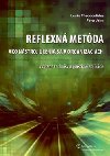 Reflexn metda ako nstroj uenia sa v organizcich - Lenka Theodoulides; Peter Jahn