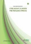 Vkladov slovnk pre verejn sprvu - Viera Cibkov