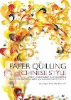 Paper Quilling Chinese Style - Zhu Liqun Paper Arts Museum
