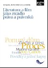 Literatura a film jako zrcadlo prva a prvnk - Jan Kysela; Michal Urban