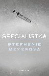 Specialistka - Stephenie Meyerov