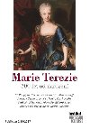 Marie Terezie - 300 let od narozen - Centrum pro ekonomiku a politiku