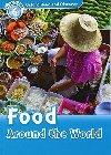 Level 6: Food Around theWorld/Oxford Read and Discover - Quinn Robert