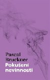 Pokuen nevinnosti - Pascal Brukner
