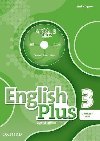 English Plus: Level 3: Teacher`s Book with Teacher`s Resource Disk and access to Practice Kit : The right mix for every lesson - Dignen Shella, Wetz Ben, Gormley Katrina