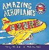 Amazing Aeroplanes - Pan MacMillan