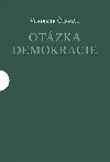 Otzka demokracie - Vavinec ermk