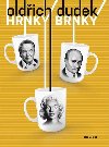 Hrnky Brnky - Oldich Dudek; Emerich Drtina
