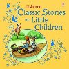 Classic Stories for Little Children - Tyler Jenny