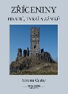 Zceniny hrad, tvrz a zmk Severn echy - Viktor Suick