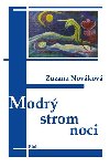 Modr strom noci - Novkov Zuzana
