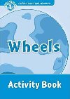 Oxford Read and Discover: Level 1: Wheels Activity Book - Sved Rob