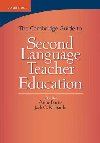 The Cambridge Guide to Second Language Teacher Education - Burns Anne