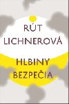 Hlbiny bezpeia - Rt Lichnerov