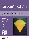 Modern medicna - Cyril Hschl,Richard Rokyta