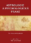 Astrologie a psychologick praxe - Jitka Pekov