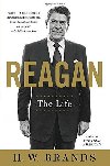 Reagan : The Life - Brands H.W.