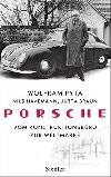 Porsche : Vom Konstruktionsbro zur Weltmarke - Pyta Wolfram